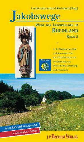 Jakobswege - Wege der Jakobspilger im Rheinland 02 de Karlheinz Flinspach