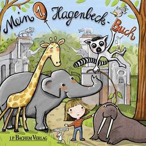 Mein 1. Hagenbeck-Buch de Gaby van Emmerich