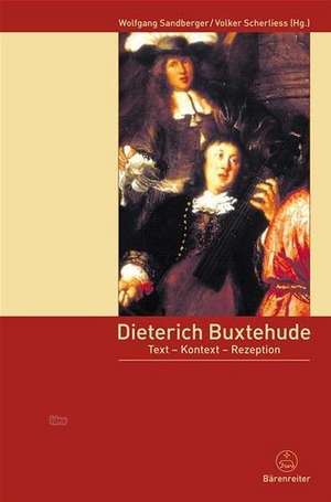 Dieterich Buxtehude de Wolfgang Sandberger