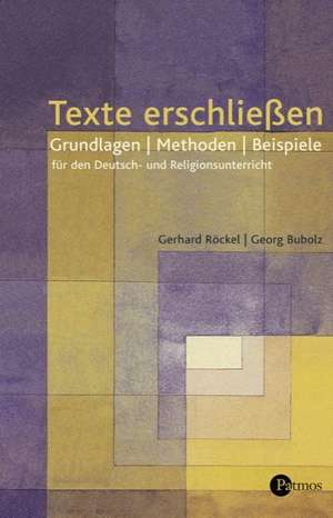 Texte erschließen de Gerhard Röckel