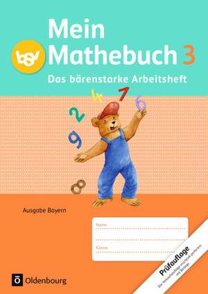 Mein Mathebuch 3. Jahrgangsstufe. Arbeitsheft mit Kartonbeilagen Bayern de Brigitte Dangelat-Bergner