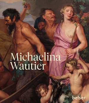Michaelina Wautier de Gerlinde Gruber