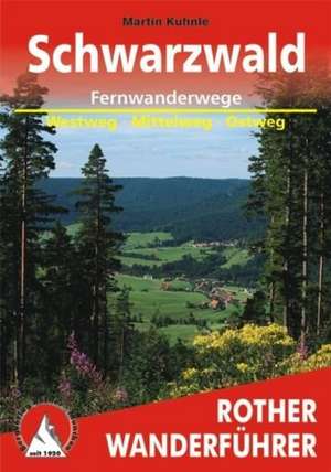 Fernwanderwege Schwarzwald de Martin Kuhnle