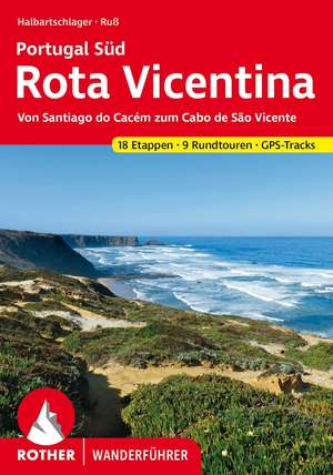 Rota Vicentina de Franz Halbartschlager