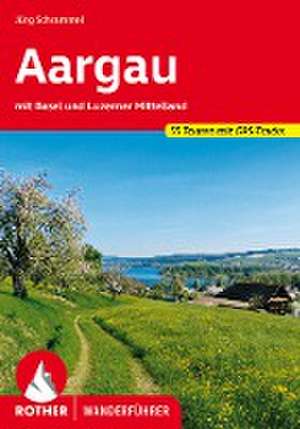 Aargau de Jürg Schrammel