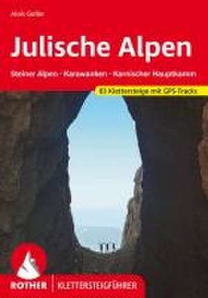 Klettersteige Julische Alpen de Alois Goller