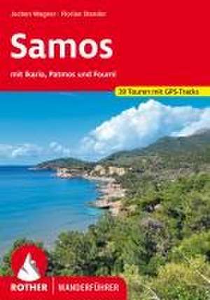 Samos - mit Ikaria, Patmos und Fourni de Jochen Wagner