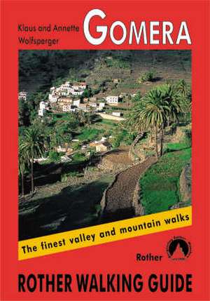 La Gomera (englische Ausgabe) de Klaus Wolfsperger