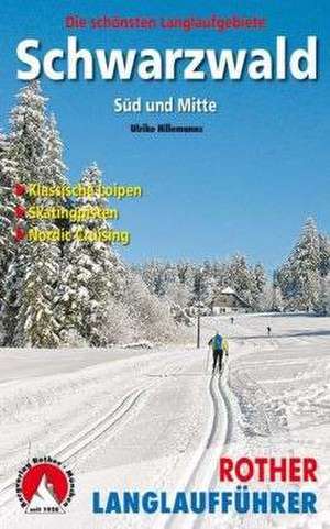 Schwarzwald Süd und Mitte de Ulrike Hillemanns