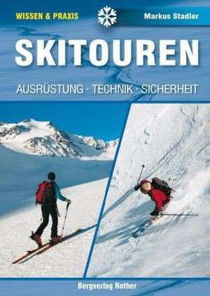 Skitouren de Markus Stadler