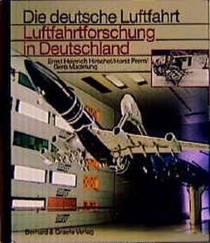 Luftfahrtforschung in Deutschland de Ernst Heinrich Hirschel