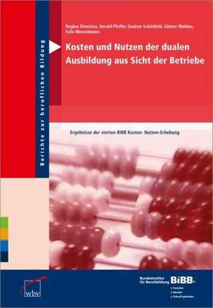 Kosten und Nutzen der dualen Ausbildung aus Sicht der Betriebe de Günter Walden