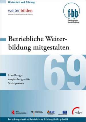 Betriebliche Weiterbildung mitgestalten de Gerhart Hölbling