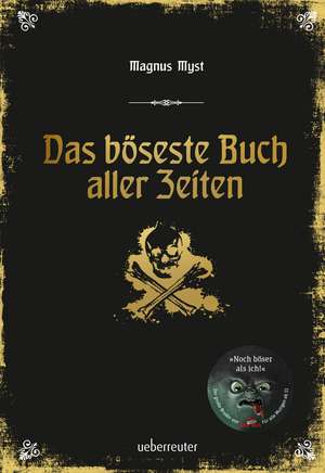 Das böseste Buch aller Zeiten de Magnus Myst