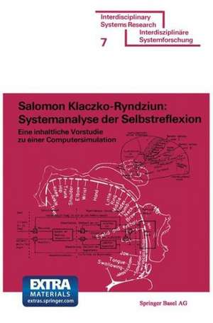 Systemanalyse der Selbstreflexion: Eine inhaltliche Vorstudie zu einer Computersimulation de KLACZKO