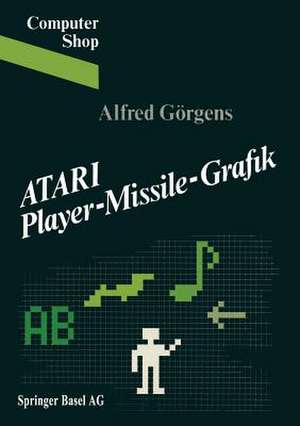 ATARI Player-Missile-Grafik de GÖRGENS