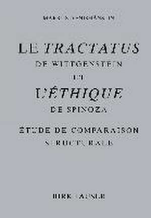 Le Tractatus de Wittgenstein Et L'Ethique de Spinoza: In Metric Spaces and in the Space of Probability Measures de Markus Aenishänslin