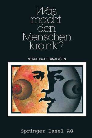 Was macht den Menschen krank?: 18 kritische Analysen de Sontag