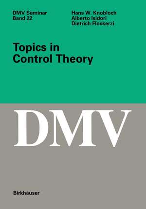 Topics in Control Theory de Hans W. Knobloch