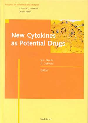 New Cytokines as Potential Drugs de Satwant K. Narula