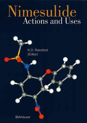 Nimesulide - Actions and Uses de K. D. Rainsford