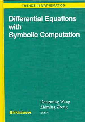 Differential Equations with Symbolic Computation de Dongming Wang