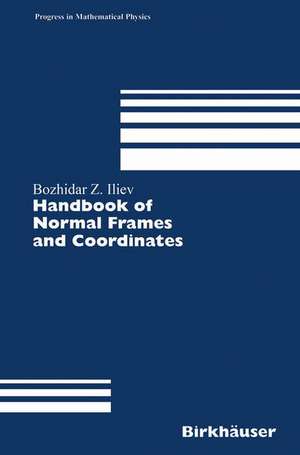 Handbook of Normal Frames and Coordinates de Bozhidar Z. Iliev