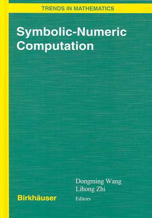 Symbolic-Numeric Computation de Dongming Wang