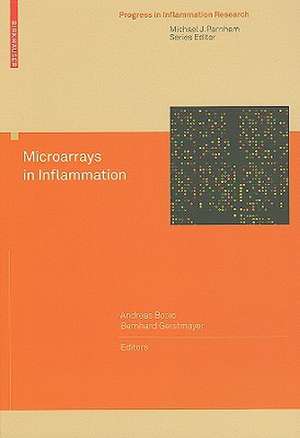 Microarrays in Inflammation de Andreas Bosio