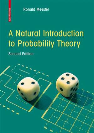 A Natural Introduction to Probability Theory de R. Meester