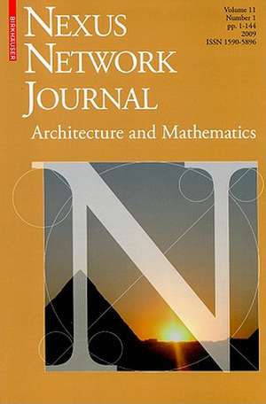 Nexus Network Journal 11,1: Architecture and Mathematics de Kim Williams