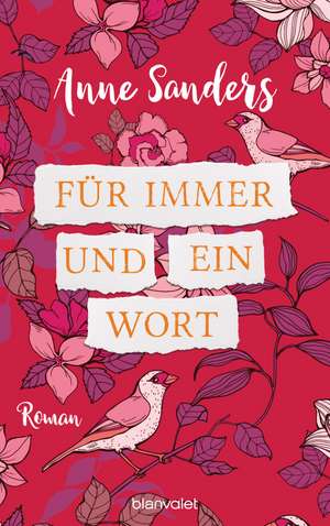 Für immer und ein Wort de Anne Sanders