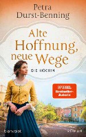 Alte Hoffnung, neue Wege de Petra Durst-Benning