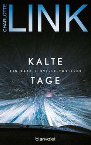 Kalte Tage de Charlotte Link