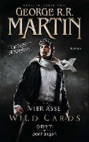 Wild Cards. Die erste Generation 01 - Vier Asse de George R. R. Martin