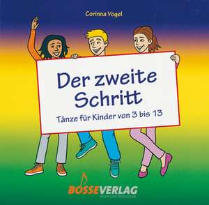 Der zweite Schritt de Corinna Vogel