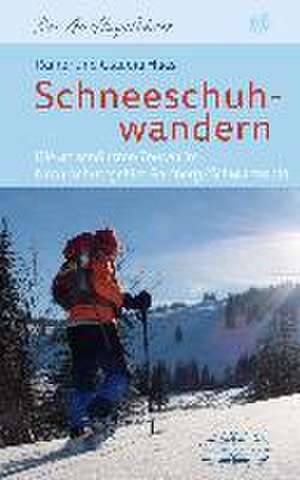 Schneeschuhwandern de Rainer Haas