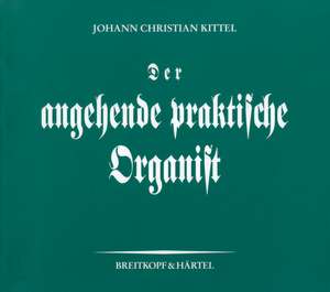 Der angehende praktische Organist de Johann Christian Kittel