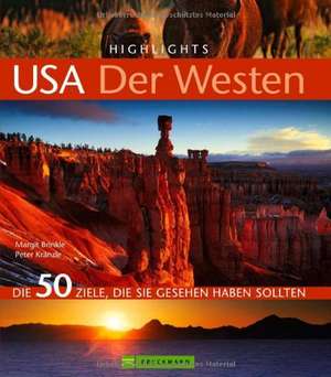 Highlights USA - Der Westen de Peter Kränzle