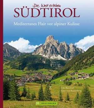 Südtirol de Zeno von Braitenberg