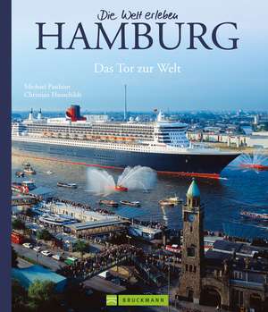 Die Welt erleben: Hamburg de Michael Pasdzior