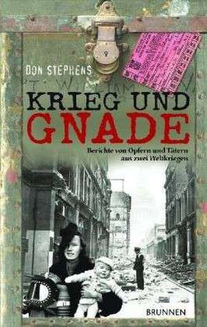 Krieg und Gnade de Don Stephens