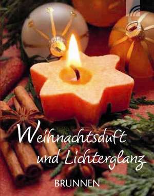 Weihnachtsduft und Lichterglanz de Alexa Länge