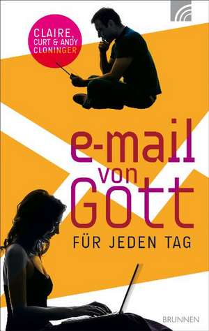 E-Mail von Gott für jeden Tag de Claire Cloninger