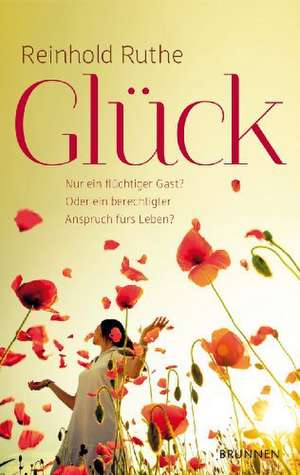 Glück de Reinhold Ruthe