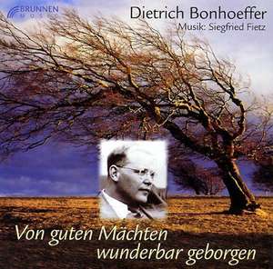 Von guten Mächten wunderbar geborgen. CD de Dietrich Bonhoeffer