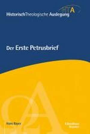 Der Erste Petrusbrief de Hans F. Bayer
