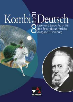 Kombi-Buch Deutsch 8 Ausgabe Luxemburg de Tanja Klingbeil