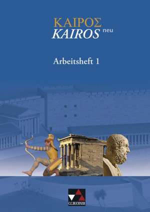 Kairós - neu 1. Arbeitsheft de Andreas Weileder