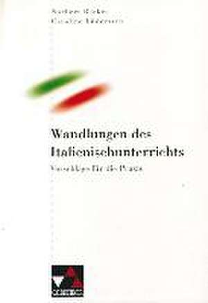 Wandlungen des Italienischunterrichts de Norbert Becker